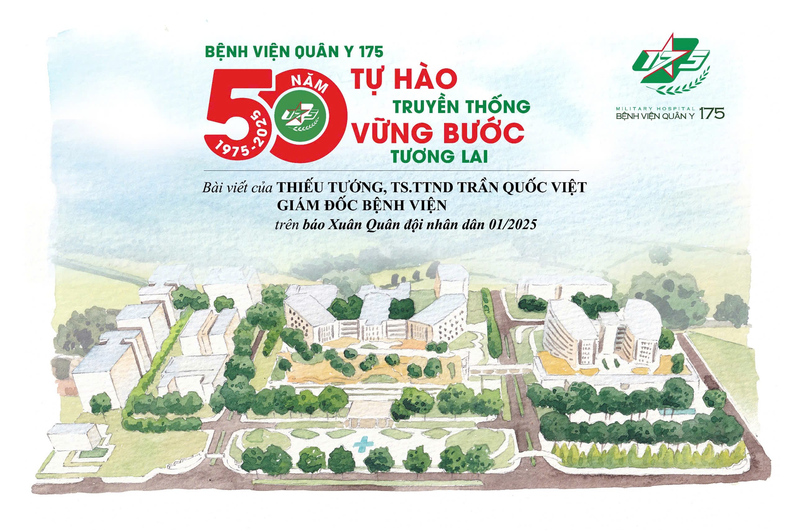 BỆNH VIỆN QUÂN Y 175 - 50 NĂM TỰ HÀO TRUYỀN THỐNG, VỮNG BƯỚC TƯƠNG LAI