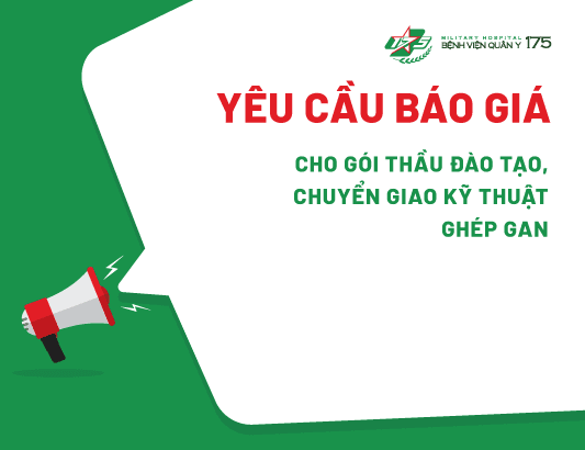 Yêu cầu báo giá cho gói thầu đào tạo và chuyển giao kỹ thuật ghép gan
