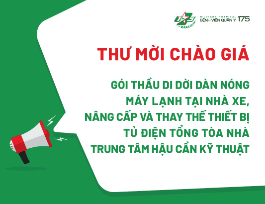 Thư mời chào giá Gói thầu: Di dời dàn nóng máy lạnh tại nhà xe, nâng cấp và thay thế thiết bị tủ điện tổng tòa nhà Trung tâm Hậu cần kỹ thuật