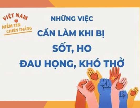 7 việc cần làm ngay khi bị sốt, ho, đau họng, khó thở