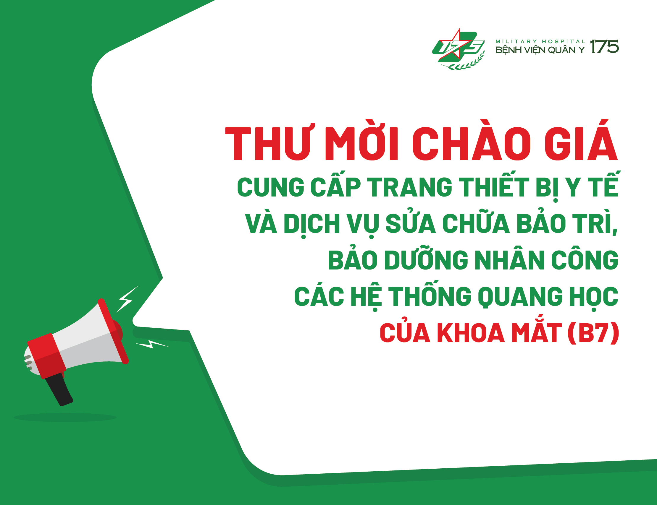 Thư mời chào giá cung cấp trang thiết bị y tế và dịch vụ sửa chữa bảo trì, bảo dưỡng nhân công các hệ thống quang học
