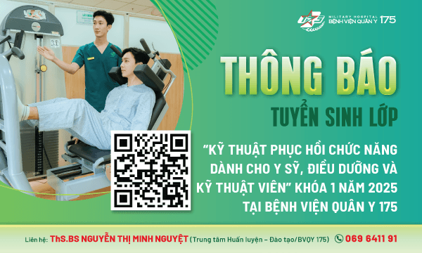 Tuyển sinh Khóa học “Kỹ thuật Phục hồi chức năng dành cho Y sỹ, Điều dưỡng và Kỹ thuật viên” khóa 1 năm 2025
