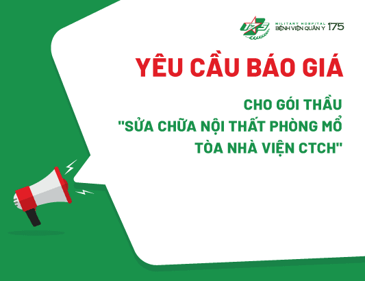 Yêu cầu báo giá cho gói thầu "Sửa chữa nội thất phòng mổ tòa nhà Viện CTCH"