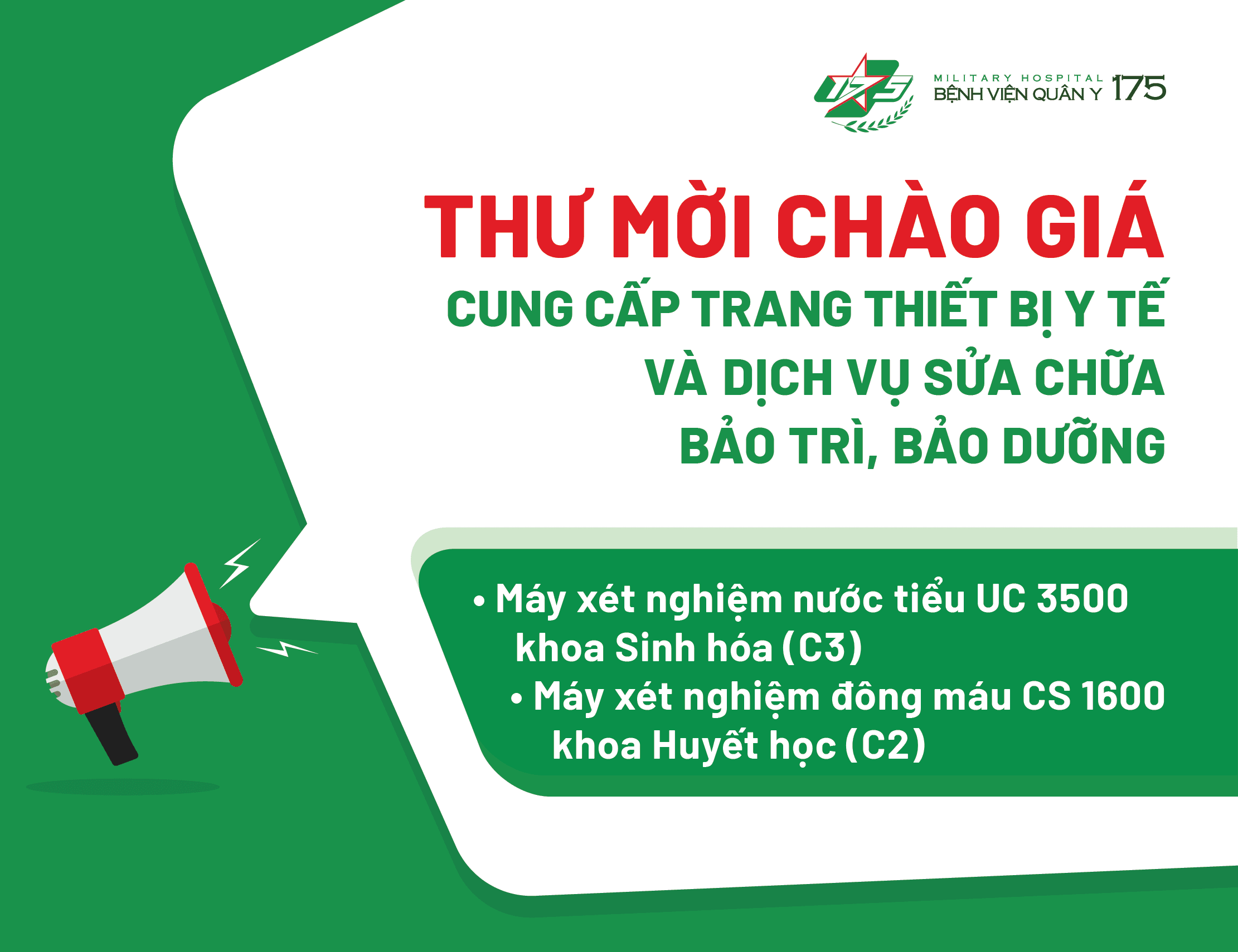 Thư mời chào giá cung cấp trang thiết bị y tế và dịch vụ sửa chữa bảo trì, bảo dưỡng máy xét nghiệm nước tiểu UC 3500 và máy xét nghiệm đông máu CS 1600