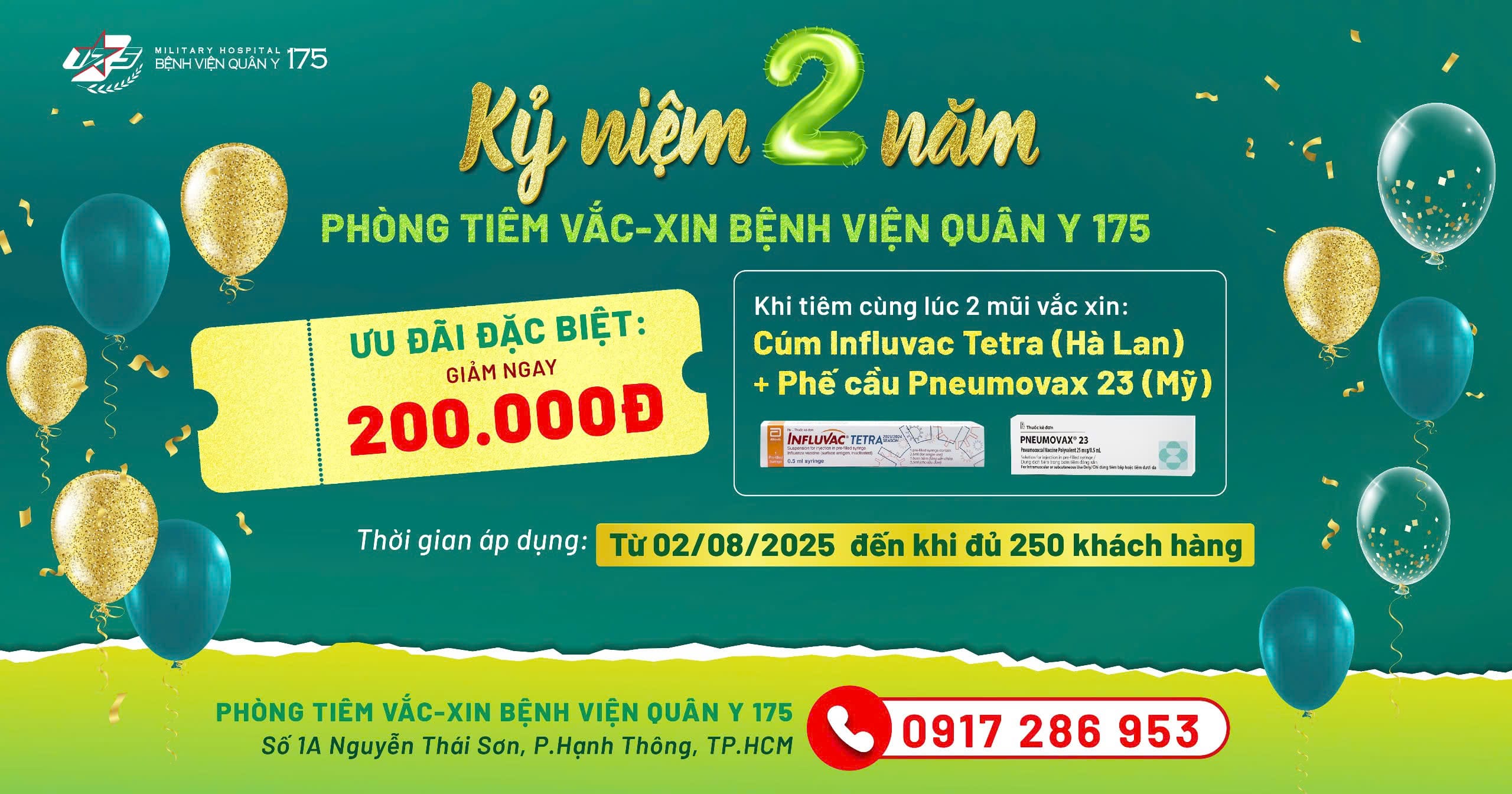 ƯU ĐÃI ĐẶC BIỆT MỪNG SINH NHẬT 2 NĂM PHÒNG TIÊM VẮC- XIN BỆNH VIỆN QUÂN Y 175
