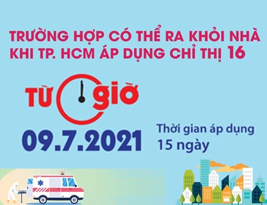 Trường hợp có thể ra khỏi nhà khi TP. HCM áp dụng chỉ thị 16 từ 0 giờ ngày 09/7/2021
