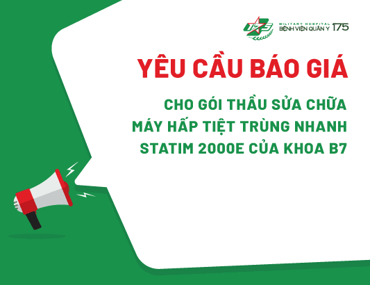 Yêu cầu báo giá cho gói thầu sửa chữa máy hấp tiệt trùng nhanh STATIM 2000E của khoa B7