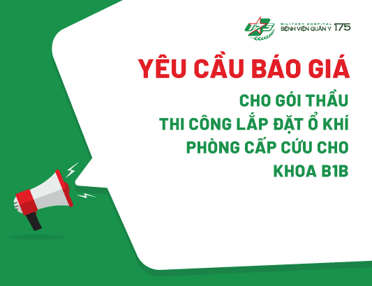 Yêu cầu báo giá cho gói thầu thi công lắp đặt ổ khí phòng cấp cứu cho khoa B1B