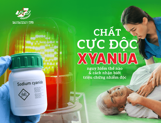 Chất cực độc Xyanua nguy hiểm như thế nào và cách nhận biết triệu chứng nhiễm độc