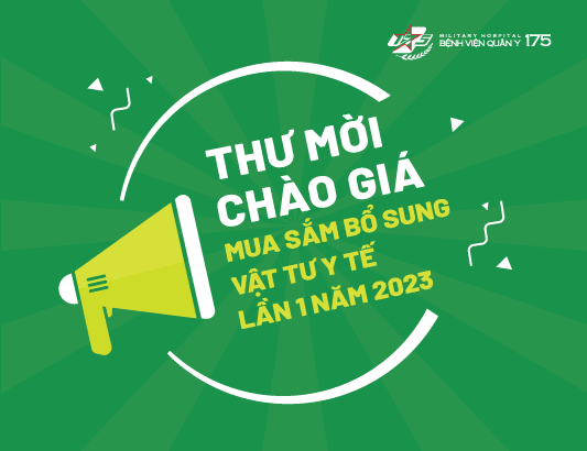 Thư mời chào giá mua sắm bổ sung vật tư y tế lần 1 năm 2023