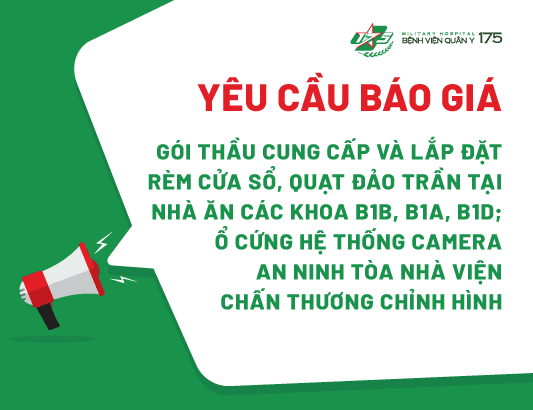 Yêu cầu báo giá cho gói thầu Cung cấp và lắp đặt rèm cửa sổ, quạt đảo trần tại nhà ăn các khoa B1B, B1A, B1D, ổ cứng hệ thống camera an ninh tòa nhà Viện CTCH.