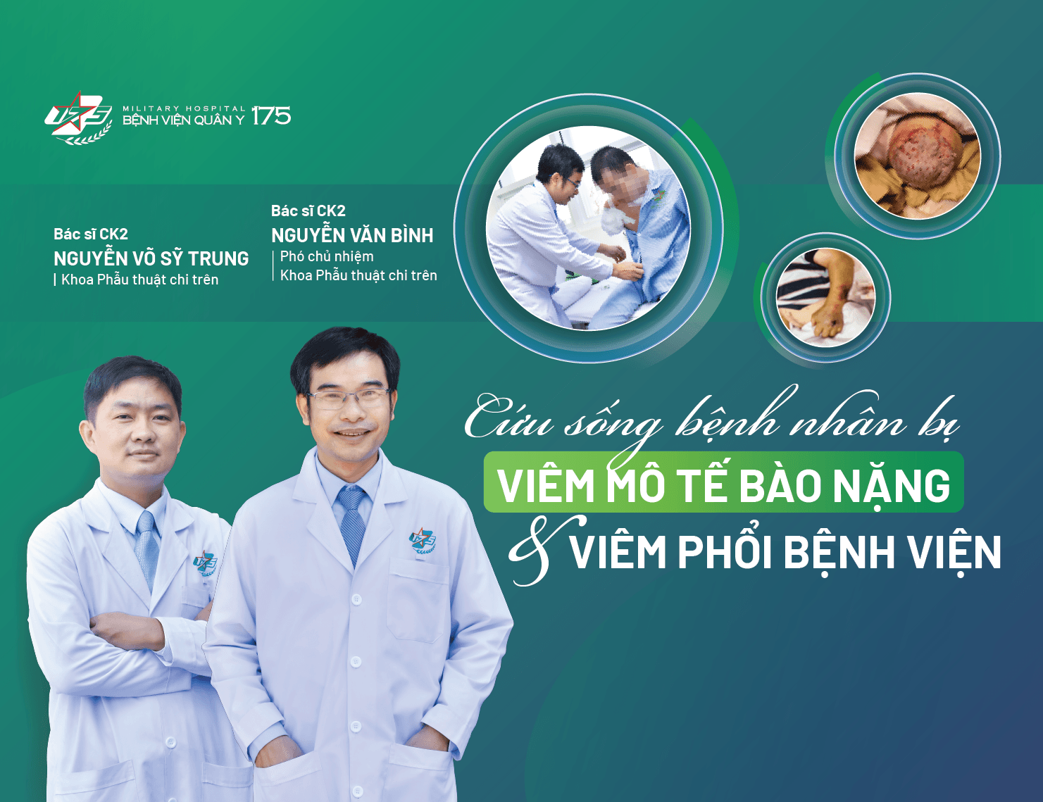 Cứu sống bệnh nhân bị viêm mô tế bào nặng gây sốc nhiễm khuẩn và viêm phổi bệnh viện