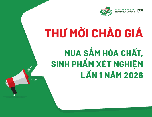 Thư mời chào giá gói thầu mua sắm hóa chất, sinh phẩm xét nghiệm lần 1 năm 2026