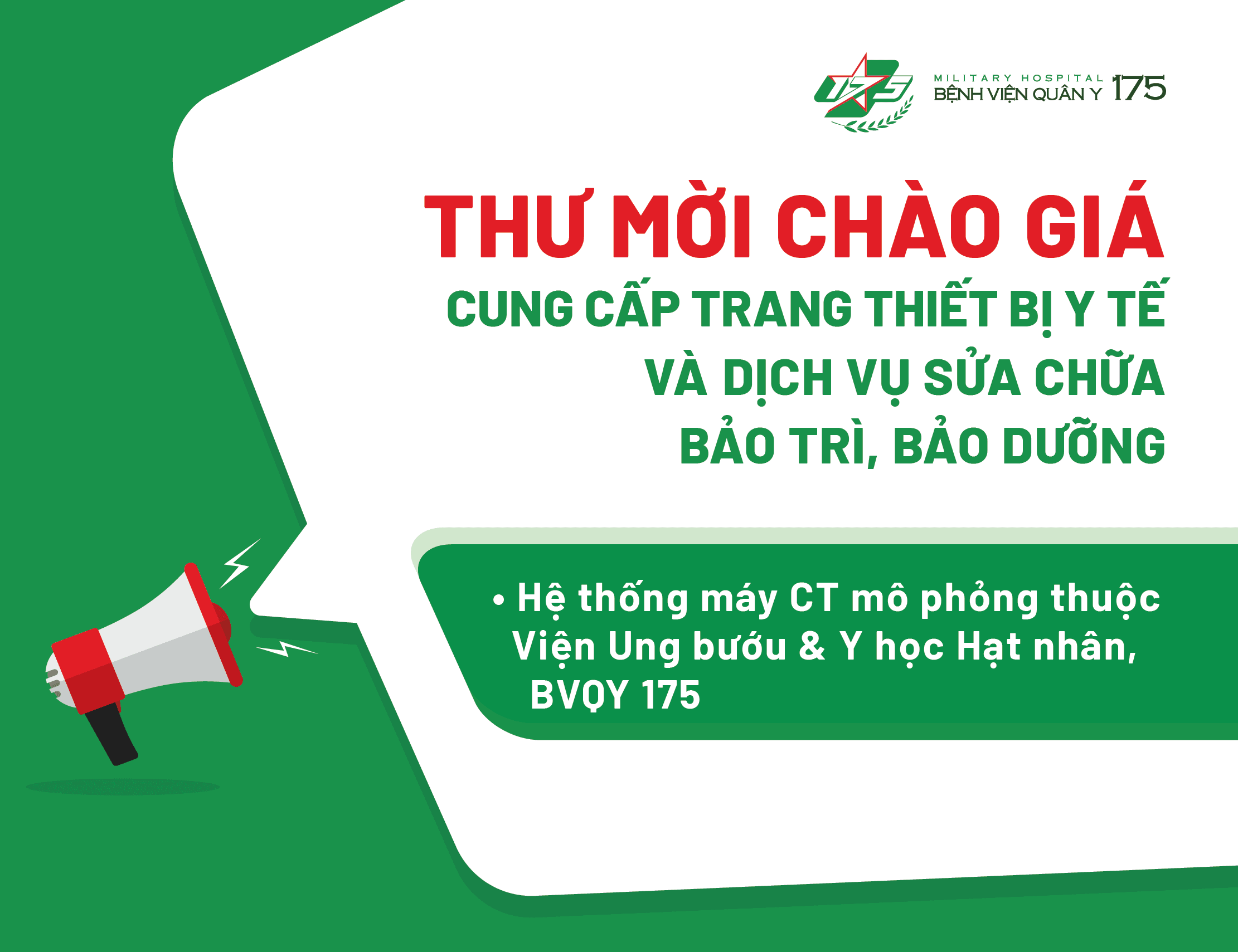Thư mời chào giá cung cấp trang thiết bị y tế và dịch vụ sửa chữa bảo trì, bảo dưỡng Hệ thống máy CT mô phỏng thuộc Viện Ung bướu & Y học Hạt nhân