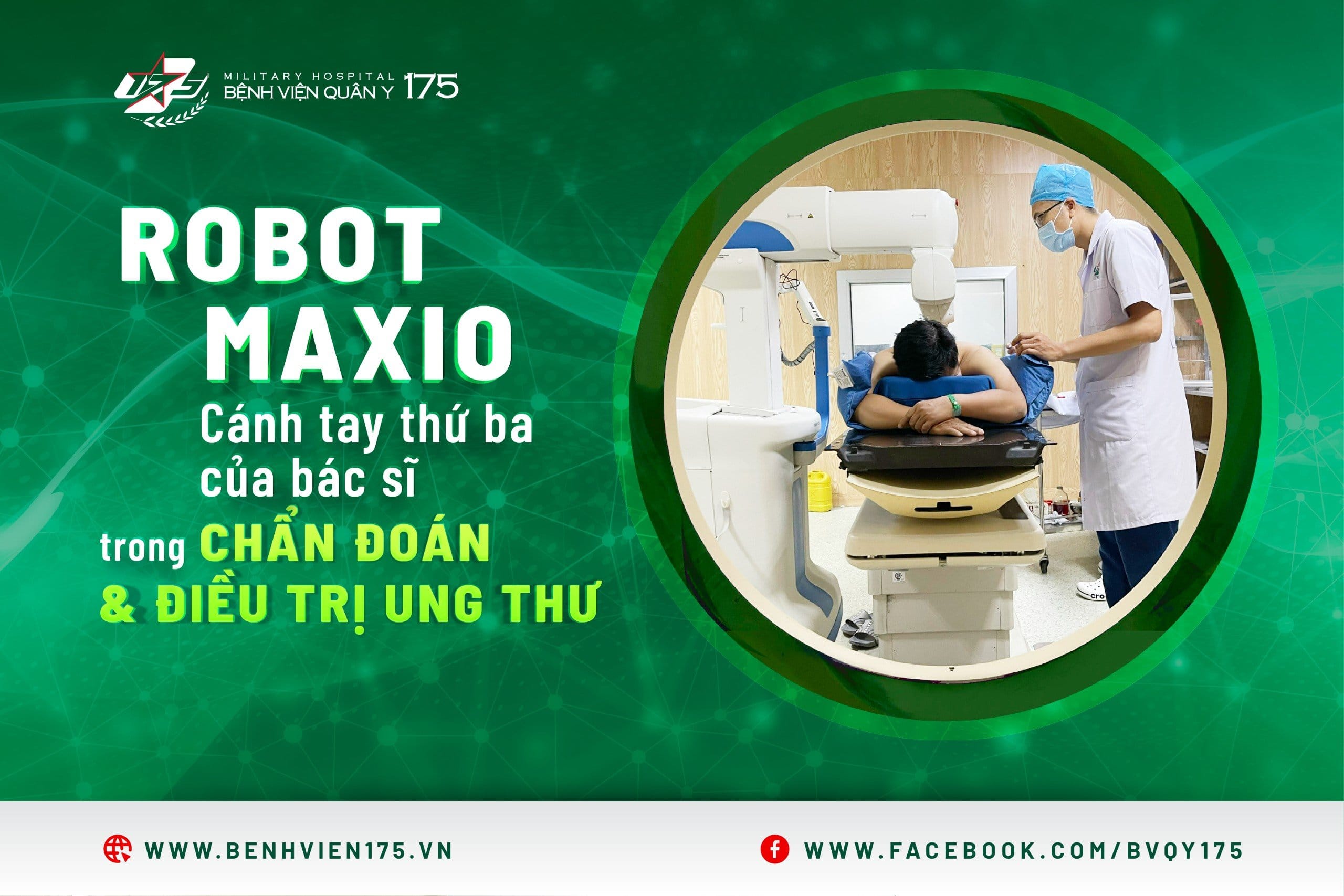 Robot Maxio - Cánh tay thứ ba của bác sĩ trong chẩn đoán và điều trị ung thư
