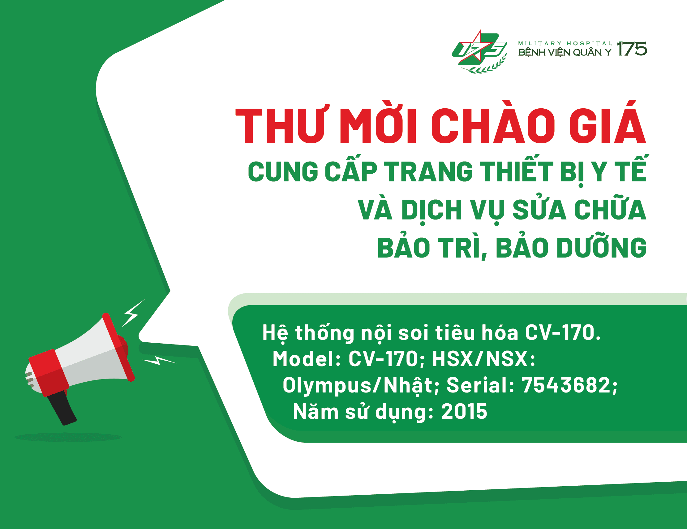 Thư mời chào giá cung cấp trang thiết bị y tế và dịch vụ sửa chữa bảo trì, bảo dưỡng Hệ thống nội soi tiêu hóa CV-170