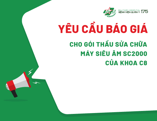 Yêu cầu báo giá cho gói thầu sửa chữa máy siêu âm SC2000 của khoa C8