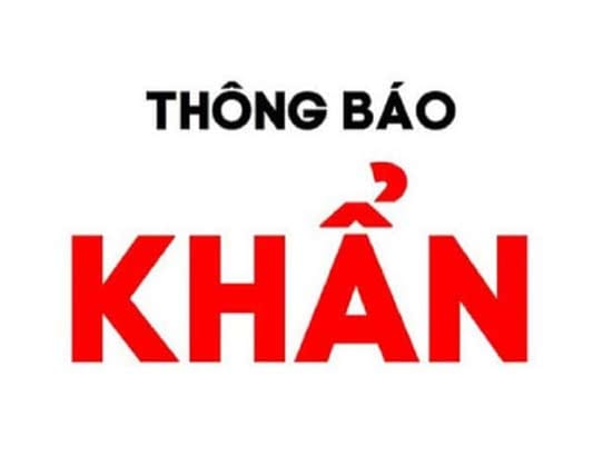 THÔNG BÁO KHẨN SỐ 32