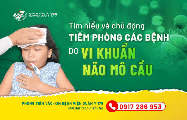 Tìm hiểu và chủ động tiêm phòng các bệnh do vi khuẩn não mô cầu