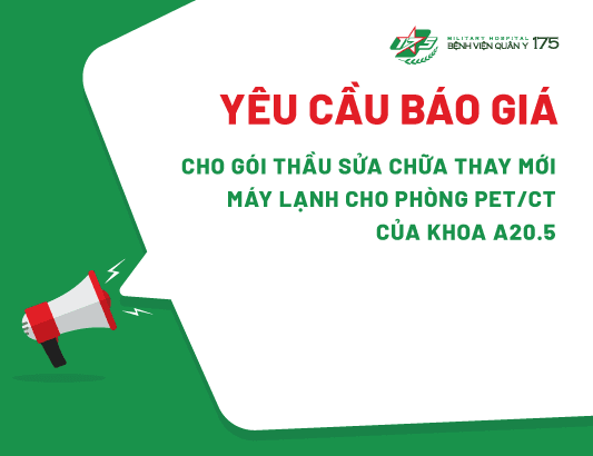 Yêu cầu báo giá cho gói thầu sửa chữa thay mới máy lạnh cho phòng PET/CT của khoa A20.5