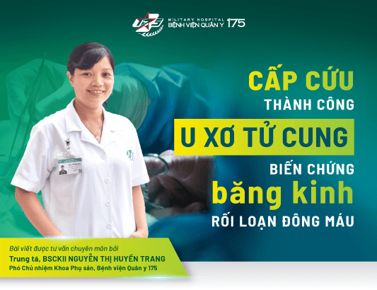 Cấp cứu thành công u xơ tử cung biến chứng băng kinh rối loạn đông máu