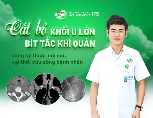 Cắt bỏ khối u bít tắc khí quản bằng kỹ thuật nội soi, kịp thời cứu sống bệnh nhân