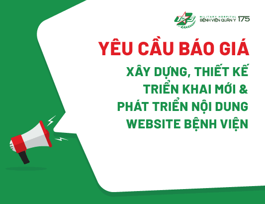 Yêu cầu báo giá cho gói thầu Xây dựng, thiết kế, triển khai mới & phát triển nội dung Website Bệnh viện