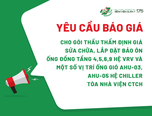 Yêu cầu báo giá cho gói thầu Thẩm định giá Sửa chữa, lắp đặt bảo ôn ống đồng tầng 4,5,6,9 hệ VRV và một số vị trí ống gió AHU-03, AHU-05 hệ Chiller  tòa nhà Viện CTCH